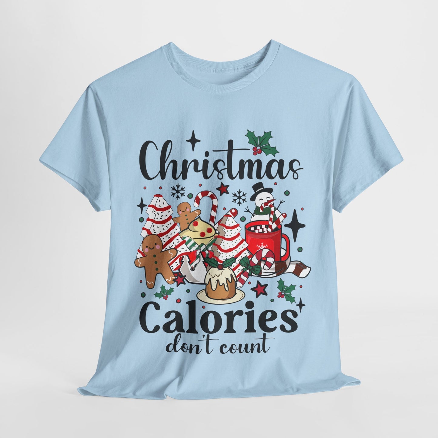 Christmas Calories Don't Count Unisex Heavy Cotton Tee